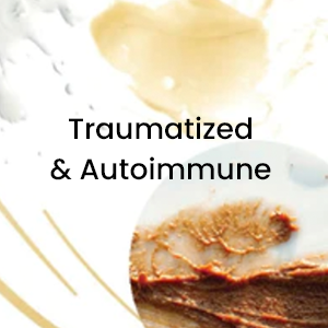 traumatized autoimmune