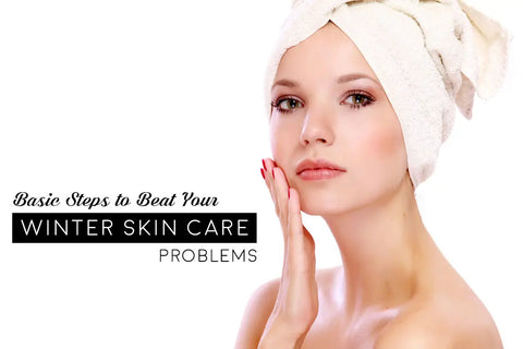 7 Pesky Winter Skin Problems And How You Can Solve