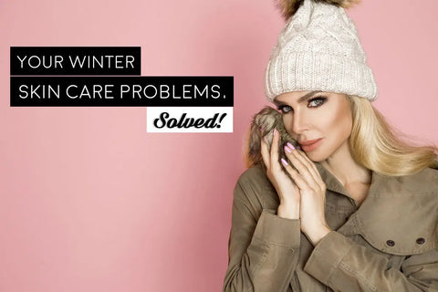 7 Pesky Winter Skin Problems And How You Can Solve